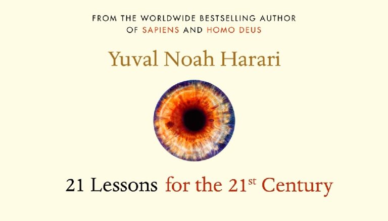 21 Lessons For The 21st Century Review: A Must-Read Book By Yuval Noah Harari