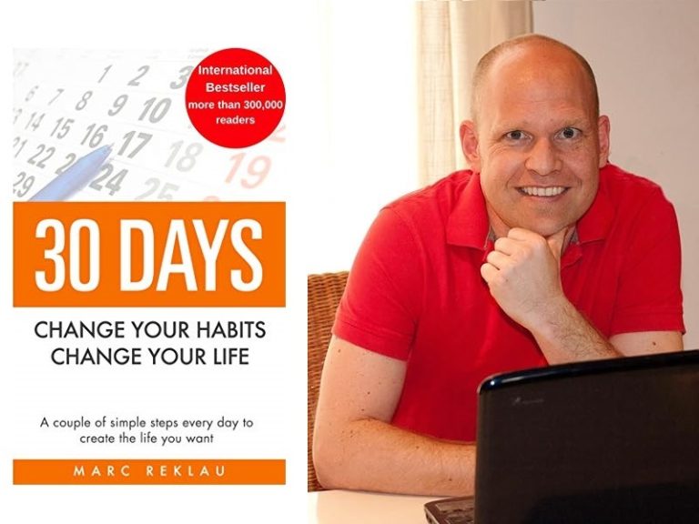 30 Days: Change Your Habits, Change Your Life by Marc Reklau Book Review